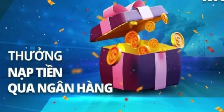 Cách Nạp Tiền DF999 Đơn Giản Đa Dạng Phương Thức Nhận Ngay Ưu Đãi